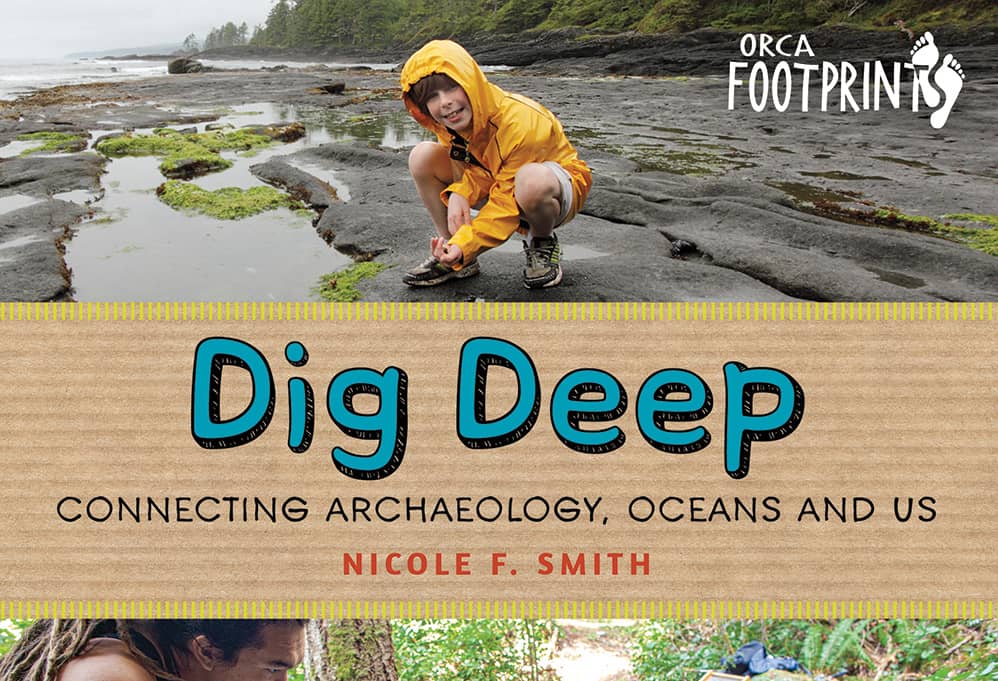 Dig Deep: Local archaeologist’s new book helps kids connect to oceans, traditional knowledge