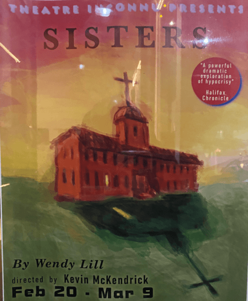 Poster for play Sisters in window at Theatre Inconnu. Photo: Mark Brennae / Capital Daily